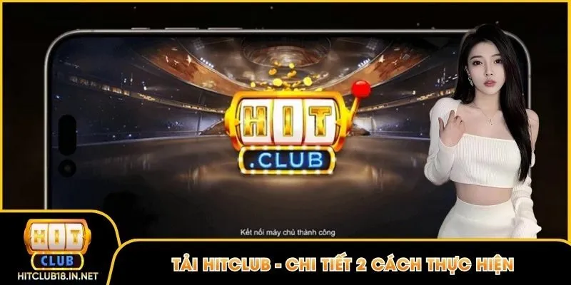 Tải Hitclub